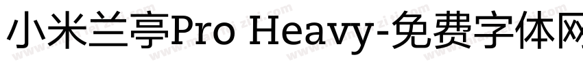 小米兰亭Pro Heavy字体转换